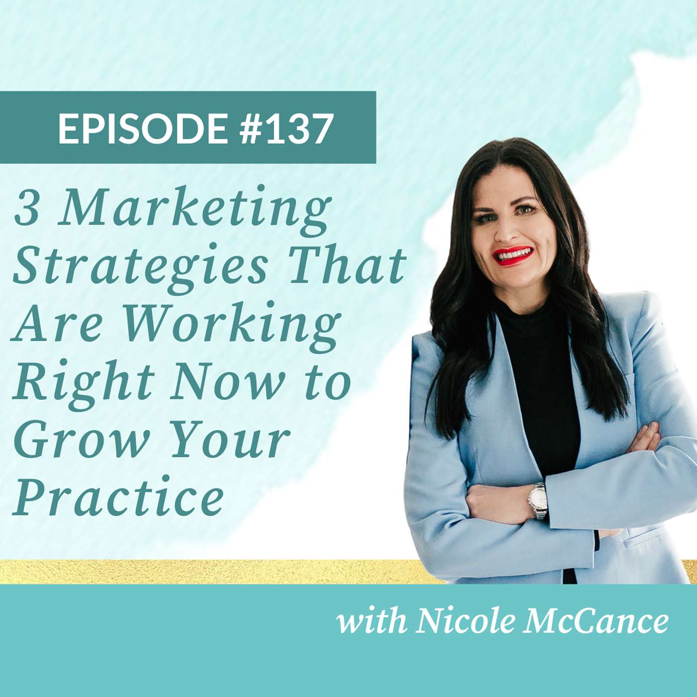3 Marketing Strategies That Are Working Right Now to Grow Your Practice 3 Marketing Strategies That Are Working Right Now to Grow Your Practice