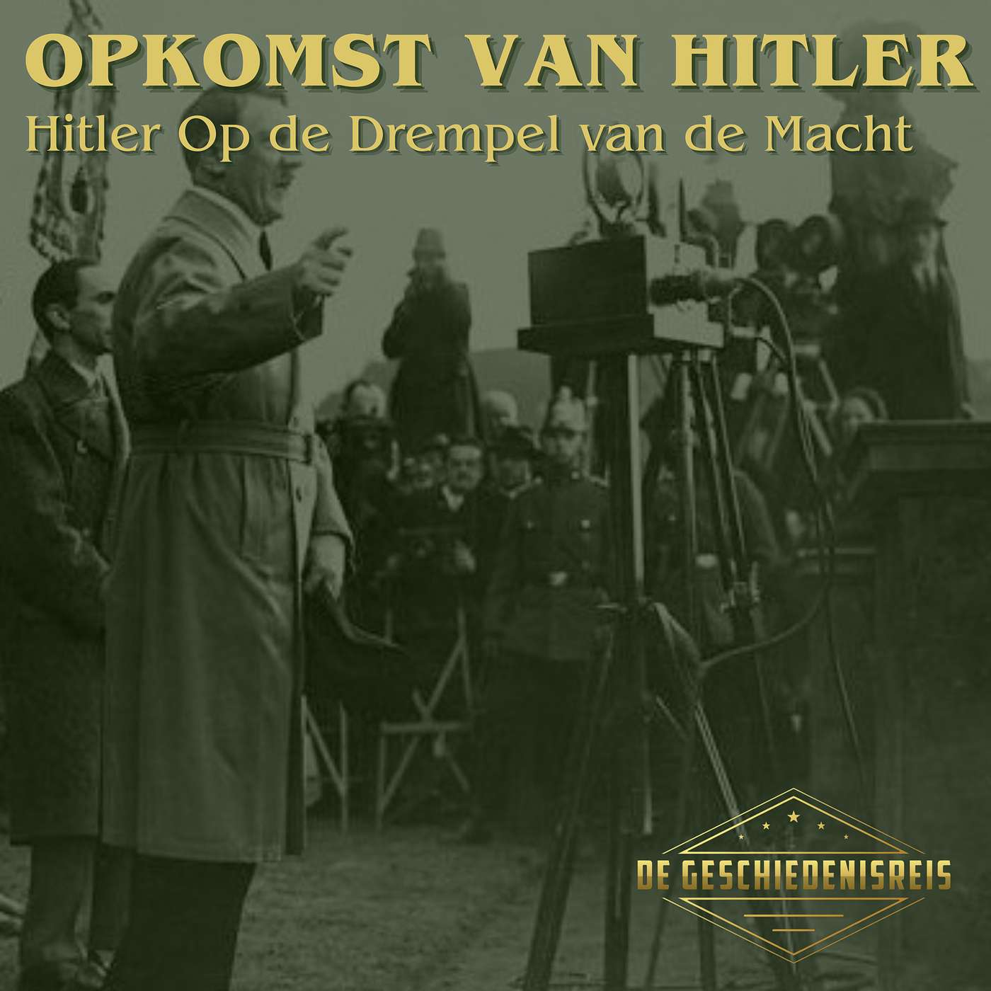 17.5 Juli 1932 | Hitler Op de Drempel van de Macht