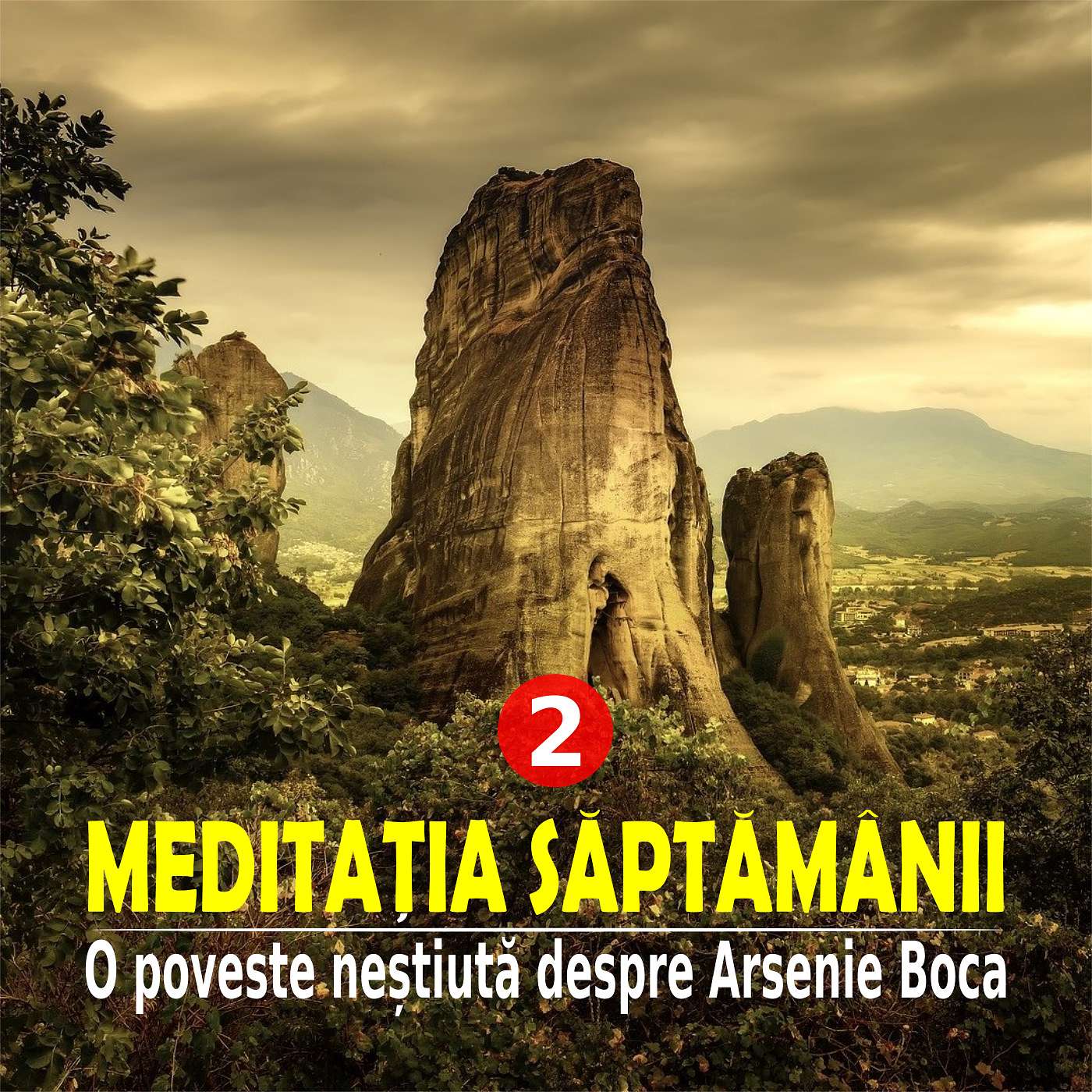 O POVESTE NEȘTIUTĂ DESPRE ARSENIE BOCA | LA MASA RAIULUI | MEDITAȚIA SĂPTĂMÂNII (2) episode artwork
