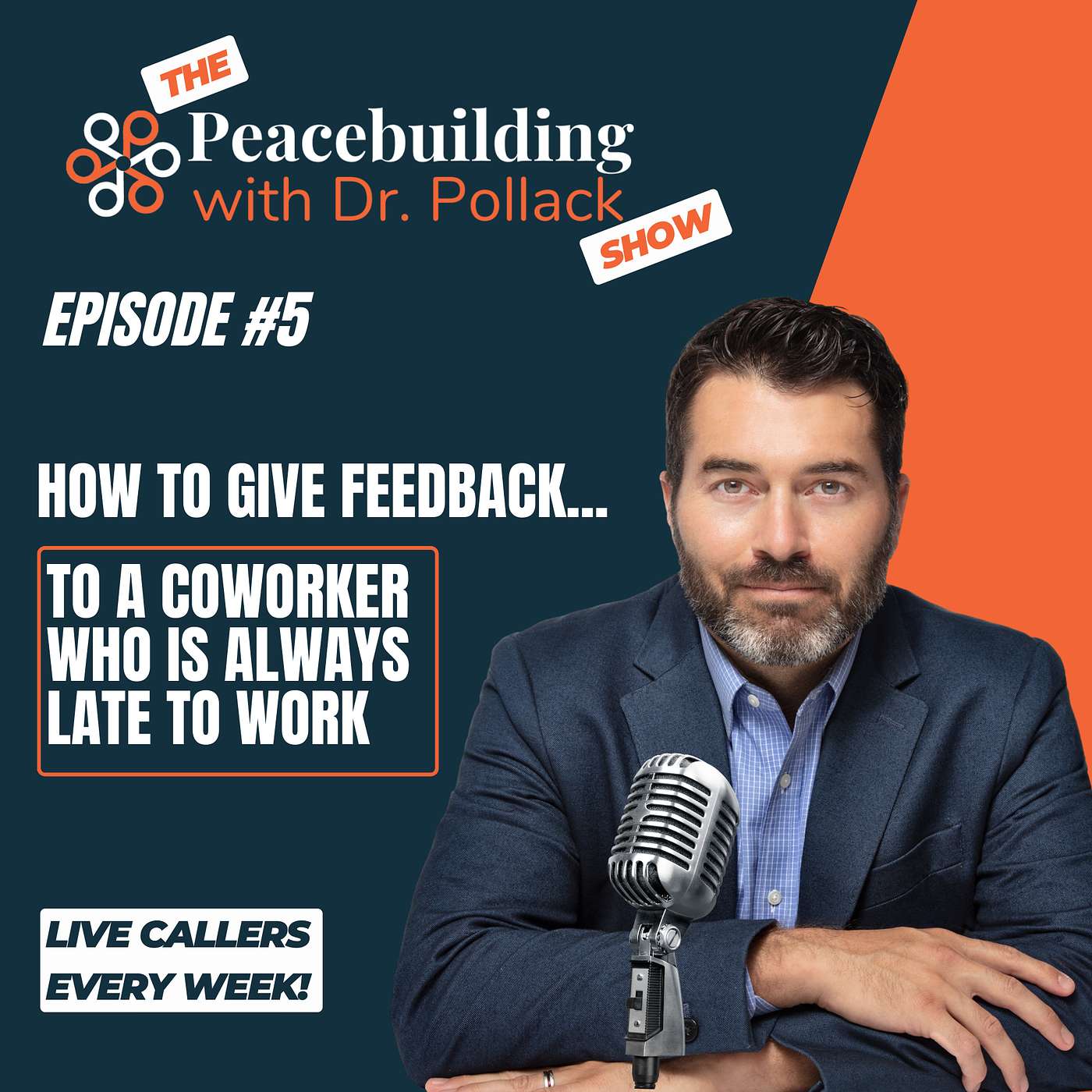 CALLER: How to Give Feedback to a Coworker Who is Always Late to Work