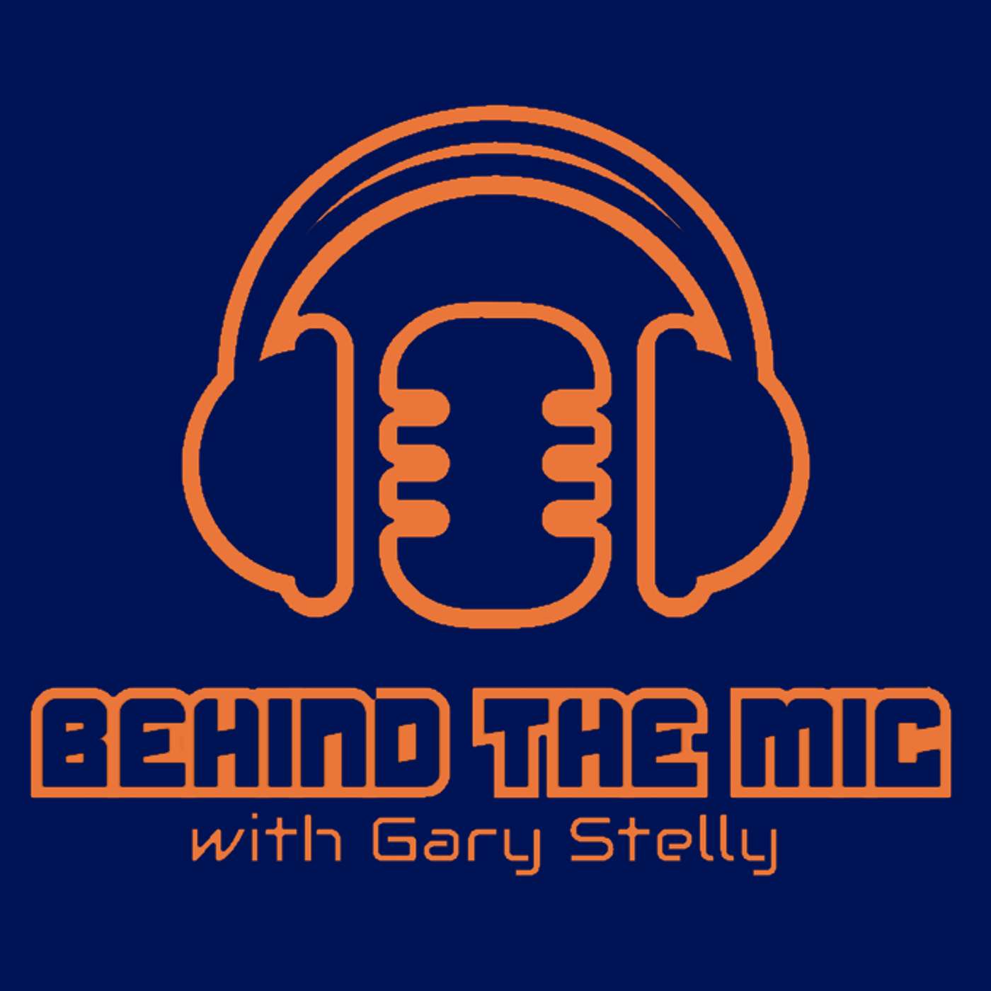 Behind The Mic with Gary Stelly