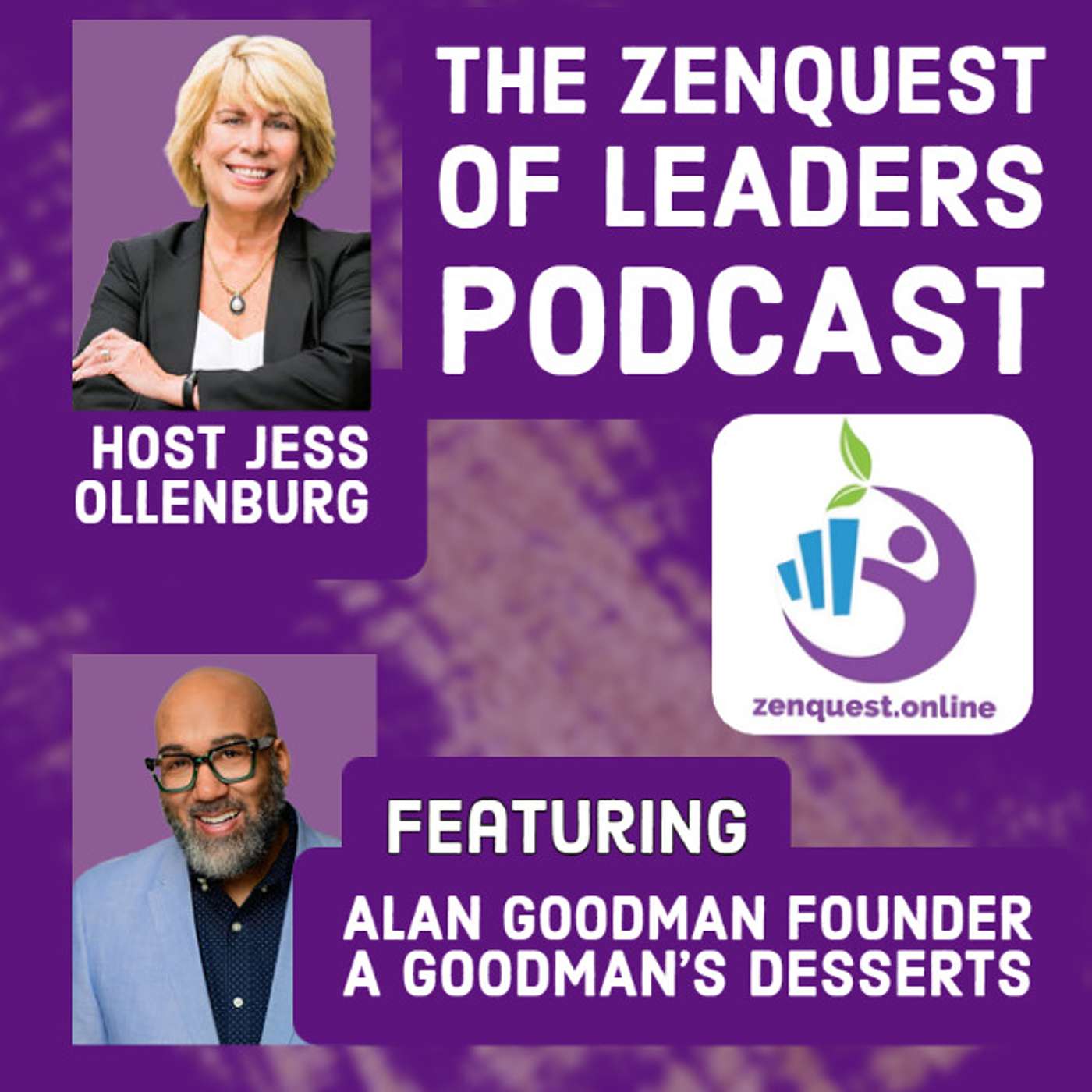 Alan Goodman: The Zenquest of Leaders with Jess Ollenburg