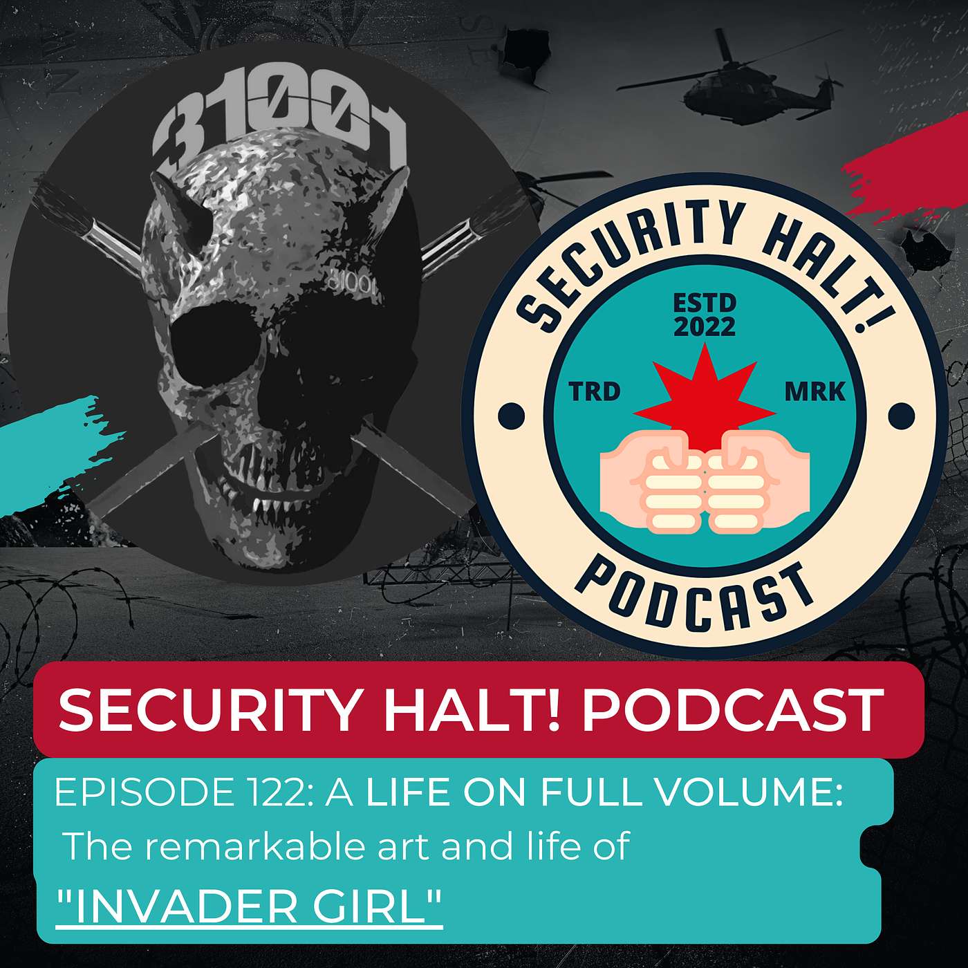 Episode 122: A life on full volume: The remarkable art and life of “Invader Girl”