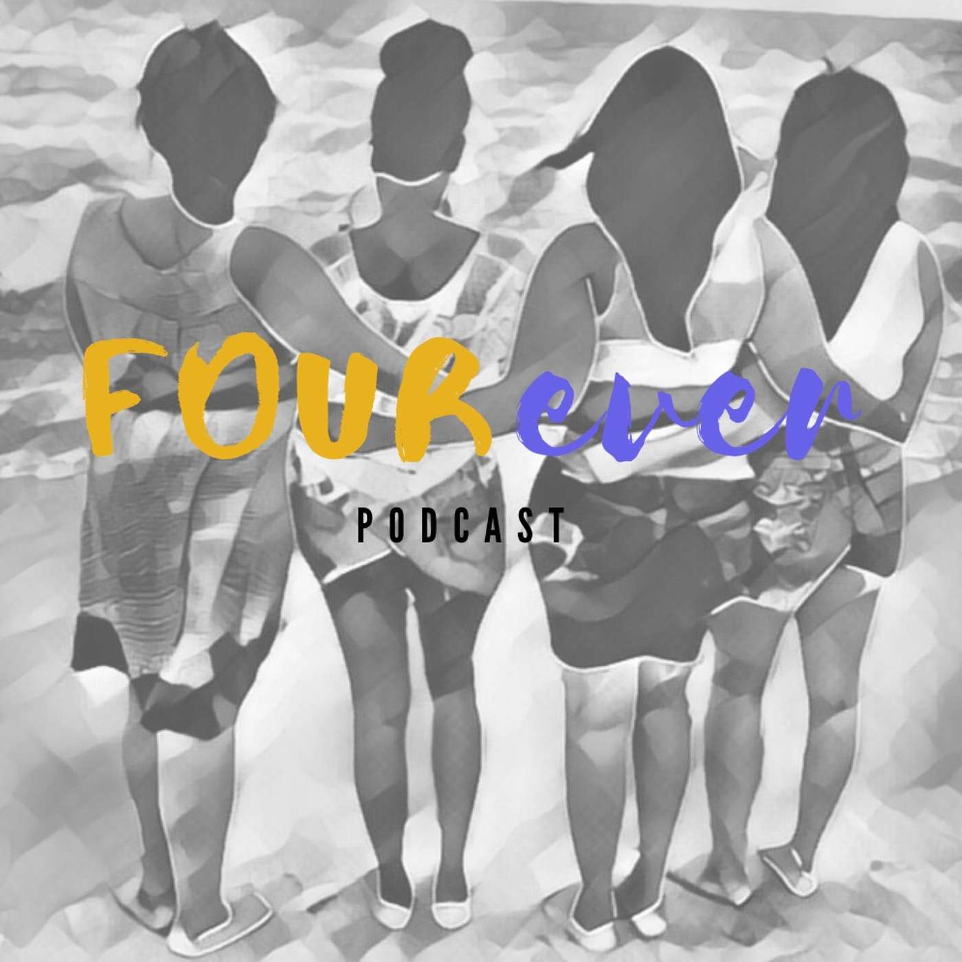 FOURever Podcast